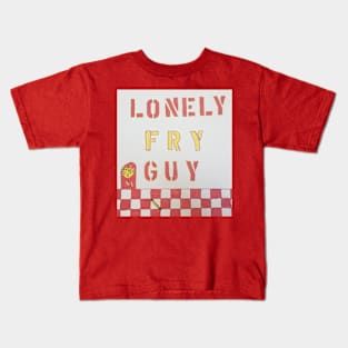 The Lonely Fry Guy Kids T-Shirt